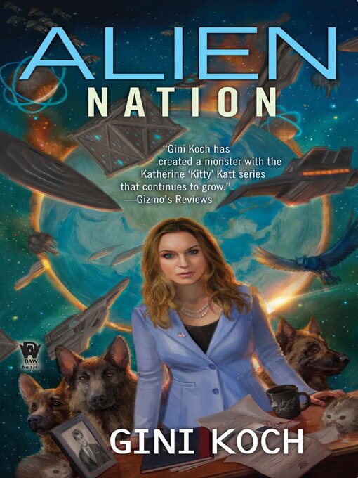Title details for Alien Nation by Gini Koch - Available